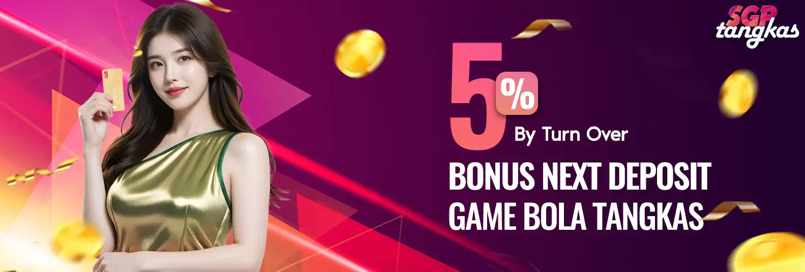 BONUS DEPOSIT 5% BOLA TANGKAS BY TURNOVER