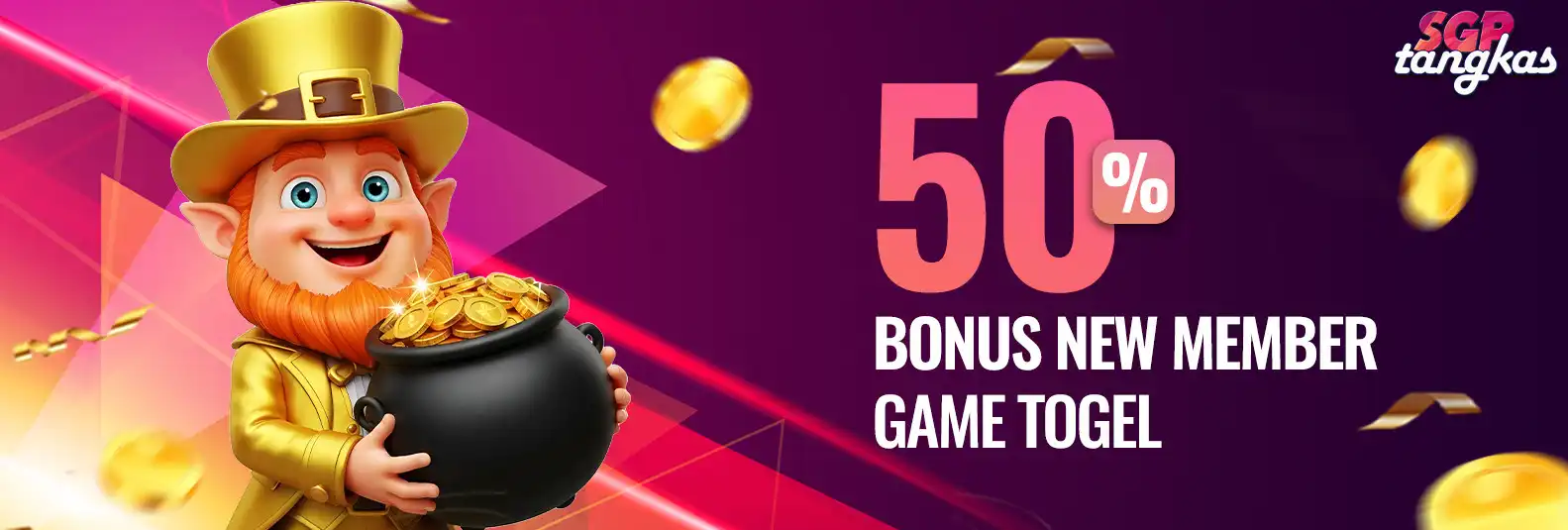 BONUS MEMBER BARU  50% TOGEL